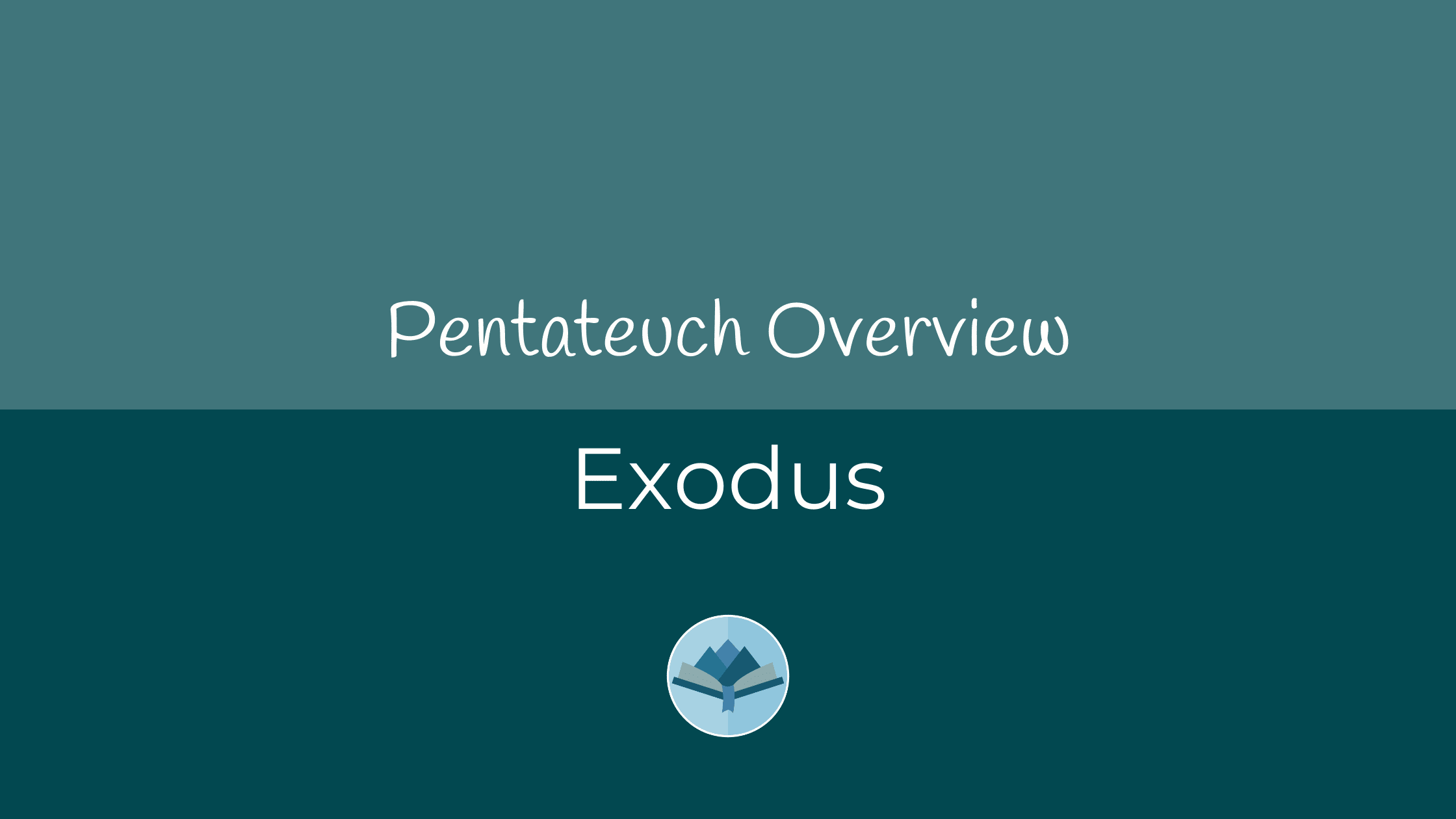 Exodus Overview