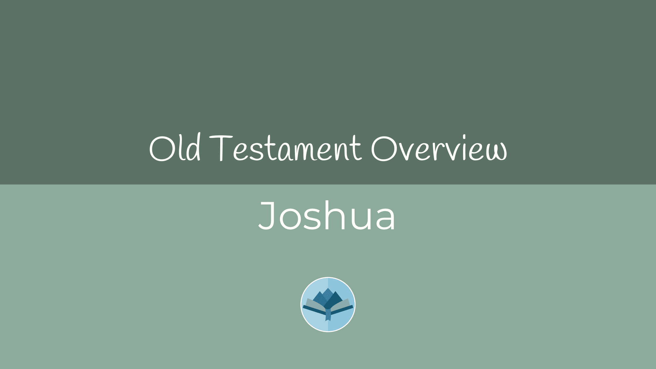 Joshua Overview