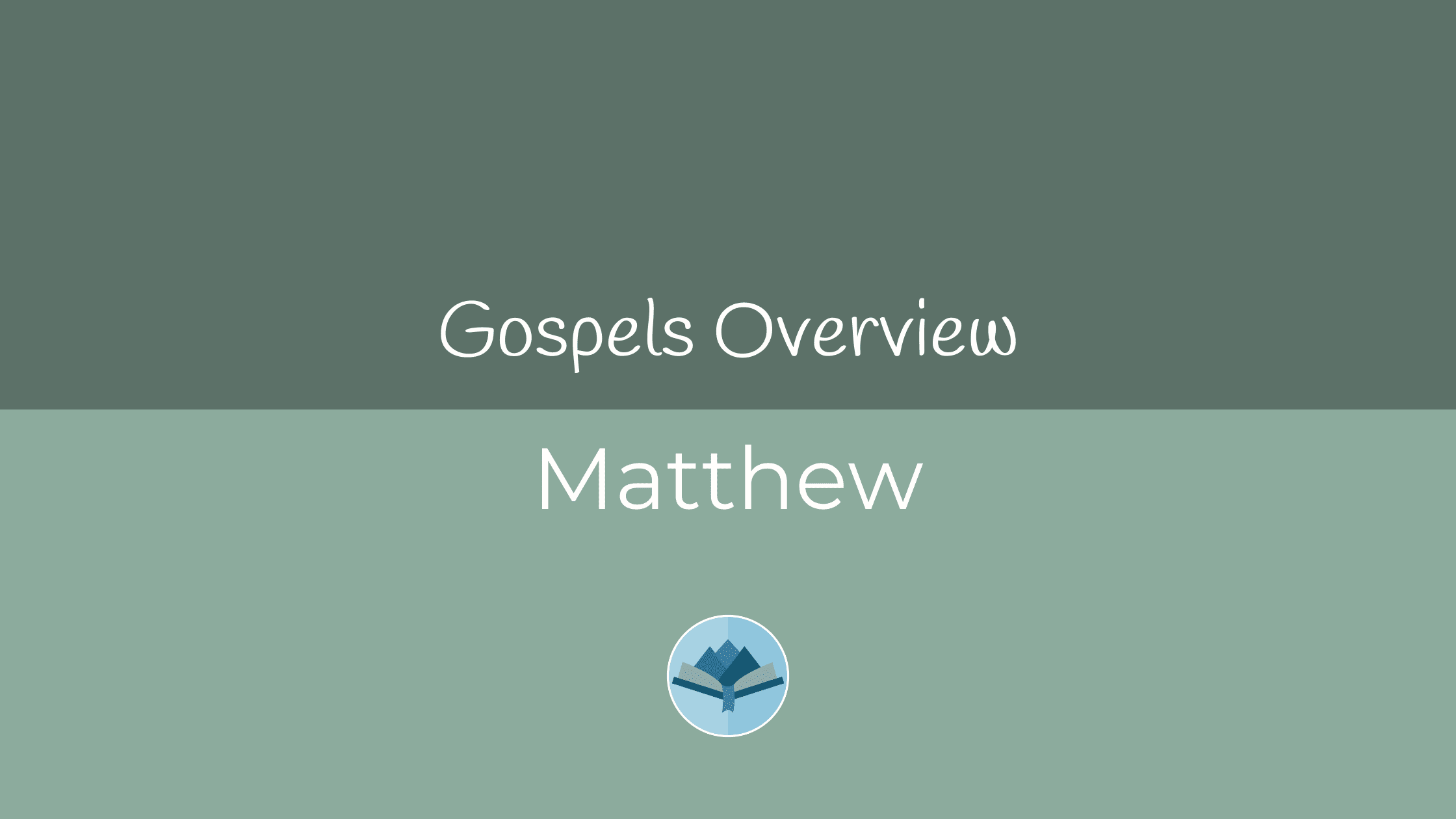 Matthew Overview