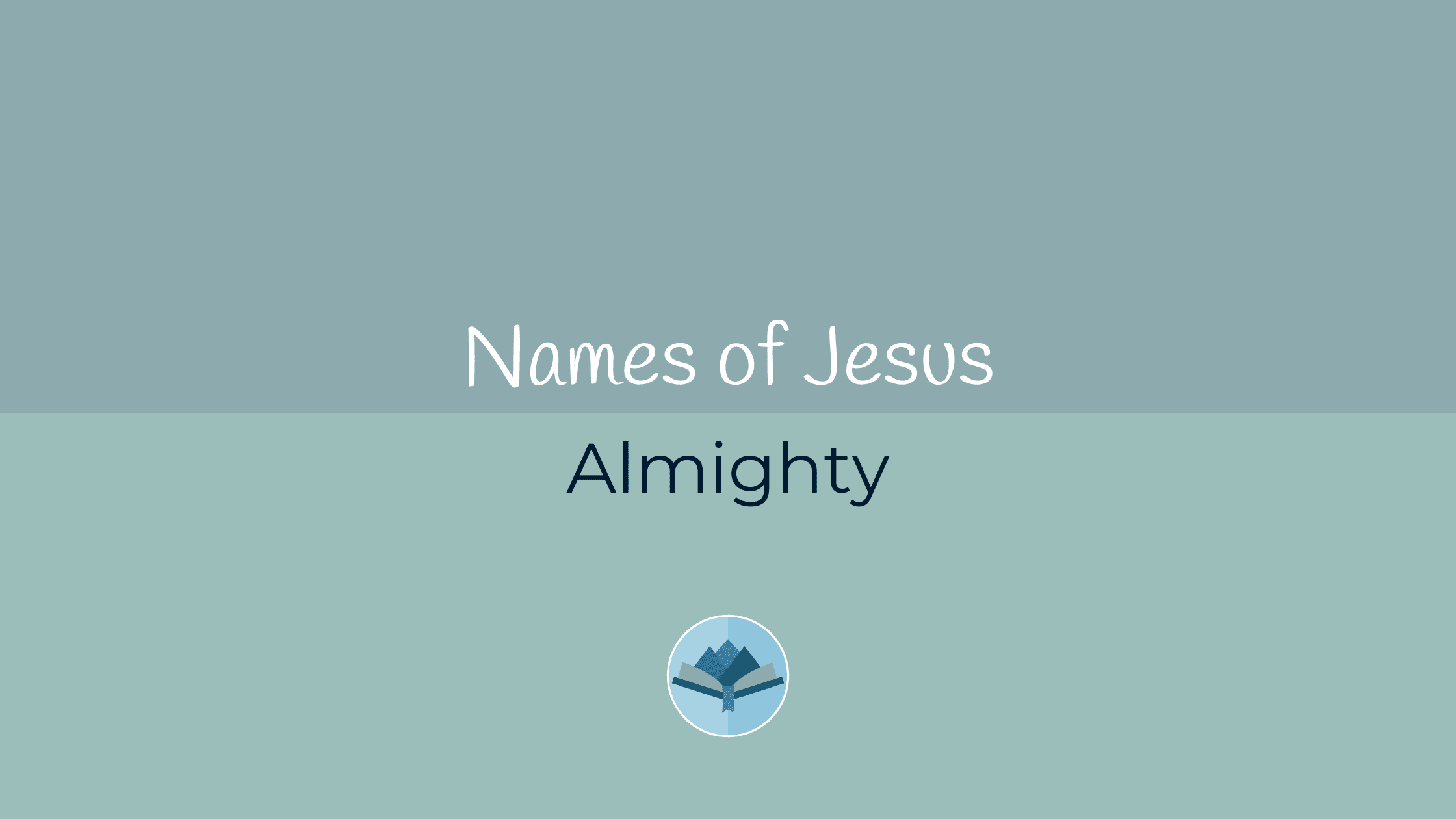 Names of Jesus Almighty