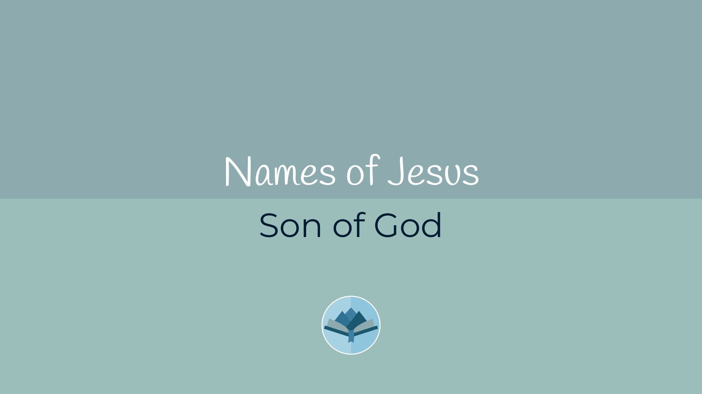 Names of Jesus Son of God