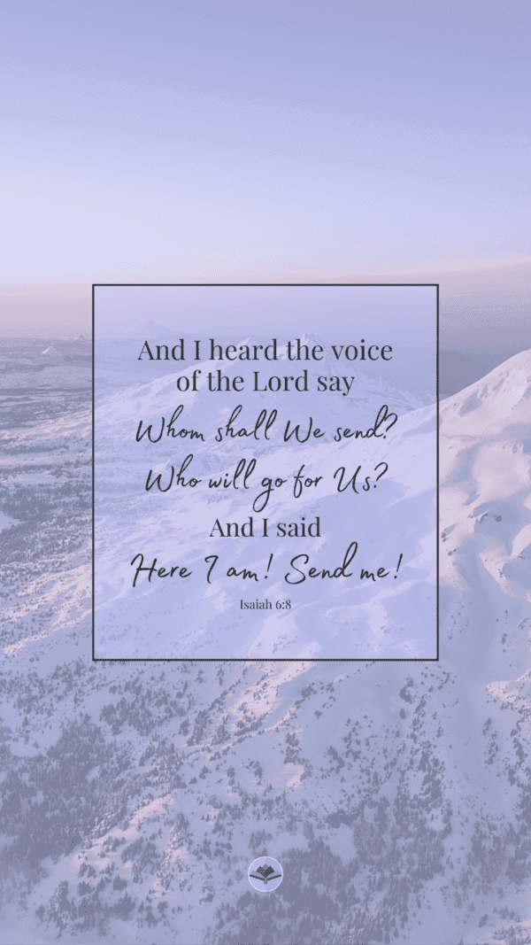 Isaiah 6:8 Wallpapers | Water on Thirsty Land